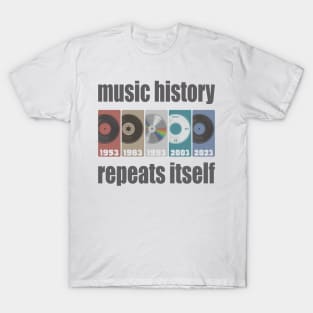 Music History, Repeats Itself T-Shirt